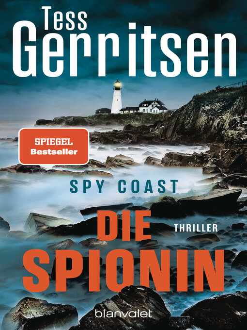 Title details for Spy Coast--Die Spionin by Tess Gerritsen - Wait list